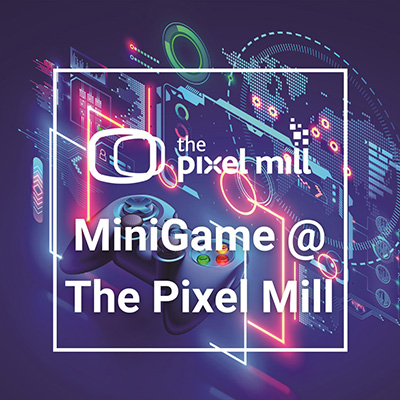 MiniGame @ The Pixel Mill